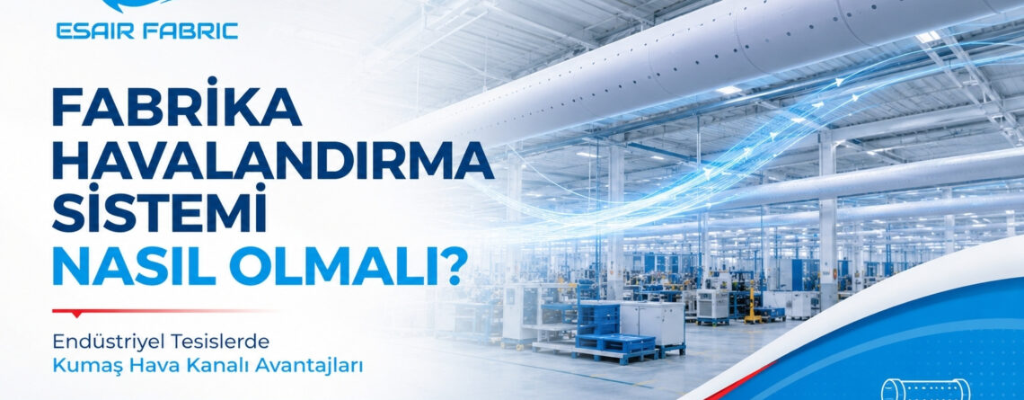 Fabrika hava sistemleri